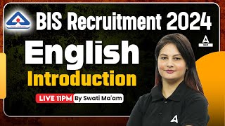 BIS Recruitment 2024  BIS English Classes By Swati Mam  Introduction Class [upl. by Cira]