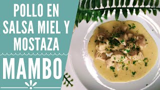 Pollo en salsa miel y mostaza en mambo  RECETAS MAMBO CECOTEC [upl. by Sheley277]