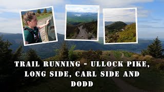 Running the Wainwrights  Ullock Pike Long Side Carl Side and Dodd [upl. by Tema]