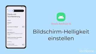 BildschirmHelligkeit einstellen Android 15 [upl. by Kala607]