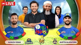 🔴 LIVE  PSL 9  Karachi Kings vs Quetta Gladiators  Match Analysis  Live Zor Ka Jor Transmission [upl. by Klingel]