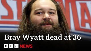 WWE wrestler Bray Wyatt dies aged 36 – BBC News [upl. by Harvey]