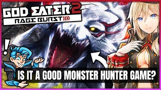 Is God Eater 2 Rage Burst a Good Monster Hunter Game [upl. by Heimer]