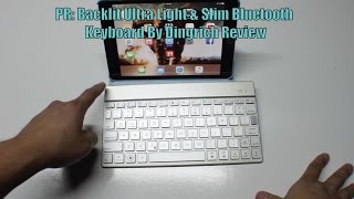 PR Backlit Ultra Light amp Slim Bluetooth Keyboard By Dingrich Review [upl. by Amlas]