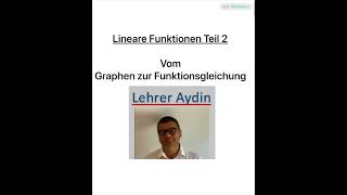 Lineare Funktionen Teil 2 Vom Graphen zur Funktionsgleivhung [upl. by Hernardo]