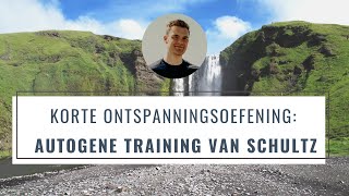 Autogene Training van Schultz in het Nederlands  Progressieve spierontspanning voor Snel Meer Rust [upl. by Kris]