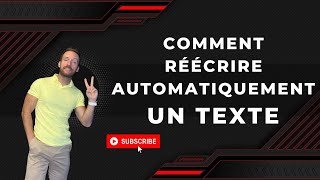 Réécrire un texte automatiquement sans que Google SEO ni vos profs voient le copier coller [upl. by Anahs]