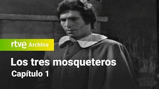 Los tres mosqueteros Capítulo 1  RTVE Archivo [upl. by Tabshey]