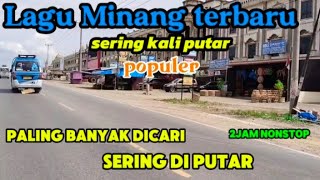 Lagu Minang Terbaik paling Banyak Dicari perantau berjuta kenangan ingat kampung halaman [upl. by Marelda876]