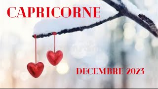 CAPRICORNE ♥️ SENTIMENTAL DÉCEMBRE 2023  Saurez vous être patiente [upl. by Yennaiv]