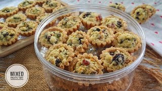 Tart Buah Campuran Kering Rangup Tanpa Telur  Eggless Dried Mixed Fruits Tart [upl. by Colon]