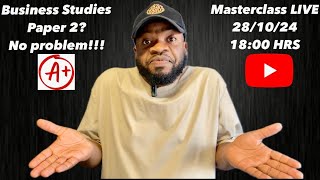 Masterclass LIVE  Business Studies Paper 2 EXAM Revision  2024 [upl. by Aihsinyt80]