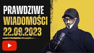 Prawdziwe wiadomości 22092023 [upl. by Nessim]