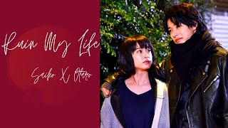 ruin my life  saiko x otaro [upl. by Newo]