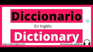 Cómo se dice diccionario en inglés  diccionario en ingles [upl. by Bencion976]