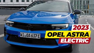 2023 Opel Astra Electric InDepth Review Specs amp Price Breakdown [upl. by Ekihc]