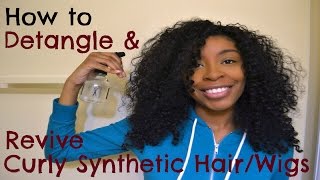 How to Detangle amp Revive Curly Synthetic HairWigs [upl. by Naivart]