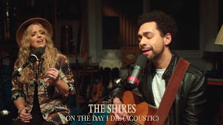 The Shires  On The Day I Die Acoustic video [upl. by Amias]