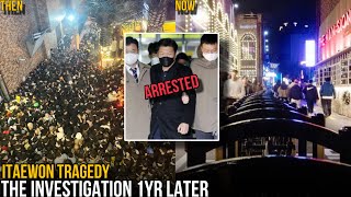 Itaewon Tragedy Investigation 1Yr Later 6 Arrested But Whos At Fault [upl. by Feer995]