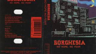 Borghesia  No Hope No Fear 1987 [upl. by Abernon]