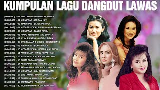 RATU DANGDUT 🚤 KUMPULAN LAGU DANGDUT LAWAS FULL ALBUM  EVIE TAMALA MIRNAWATI MEGA MUSTIK [upl. by Yawnoc]