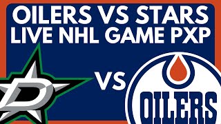 EDMONTON OILERS VS DALLAS STARS LIVE GAME STREAM  Oilers vs Stars Live NHL PlayByPlay [upl. by Ecaj]