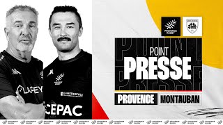 POINT PRESSE AVANT PROVENCE RUGBY  MONTAUBAN [upl. by Nnaj]