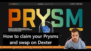 How to claim your Prysms and swap vouchers on Dexter [upl. by Kostman]