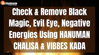 How to Check amp Remove Black Magic Evil Eye Negative Energies Using Hanuman Chalisa amp VK by Rakhi [upl. by Yssim]