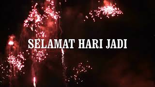 SELAMAT HARI JADI [upl. by Ludwig]