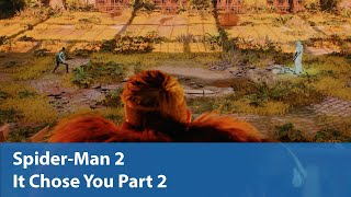 It Chose You Part 2  SpiderMan 2 Episode 14  Lets Play on PS5 [upl. by Gent]