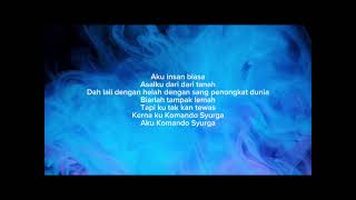 Komando Syurga Lyrics Huqum [upl. by Arbma]