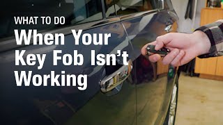 What to Do When Your Key Fob Isn’t Working [upl. by Leboff]