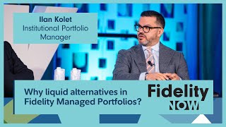 Why liquid alternatives in Fidelity Managed Portfolios [upl. by Safko]