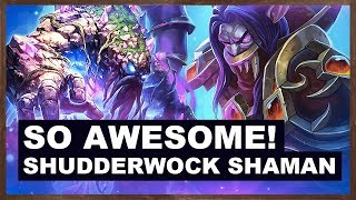 So Awesome  Shudderwock Shaman  The Boomsday Project  Hearthstone [upl. by Jolyn]