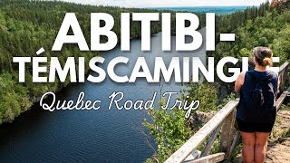 Best Things to Do in AbitibiTémiscamingue  4 Day Road Trip to Opemican National Park Aiguebelle [upl. by Veronica]