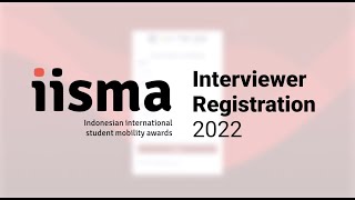 Interviewer Application Procedure IISMA 2022 [upl. by Ahidam]