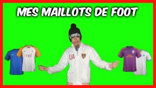 MES MAILLOTS DE FOOT [upl. by Zimmerman]