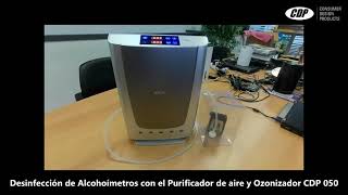 Desinfección de Alcoholímetros con el Purifcador de aire y Ozonizador CDP 050 [upl. by Chaddy650]