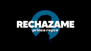 Rechazame  Prince Royce  Letra [upl. by Enialedam]