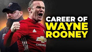 Career of Wayne Rooney  Wayne Rooney Story  Premier League Careers [upl. by Kwang635]