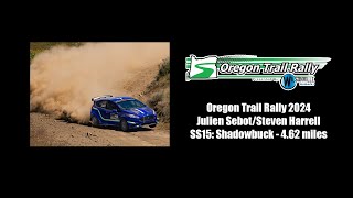 Oregon Trail Rally 2024 SS15  SebotHarrell [upl. by Dow975]