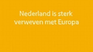 Waarom is Europa zo belangrijk voor Nederland [upl. by Egdirdle793]