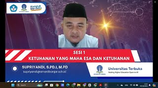 Sesi 1  Ketuhanan Yang Maha Esa dan Ketuhanan [upl. by Nunciata]