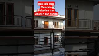 BERSEDIA RELA MEMBELA PALESTINA IRAN LIBANON DAN YAMANshorts [upl. by Anyah530]