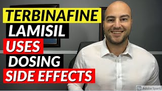 Terbinafine Lamisil  Uses Dosing Side Effects  Pharmacist Review [upl. by Cutcliffe]