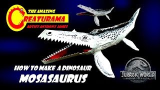 How To Make A Dinosaur Jurassic World Fallen Kingdom  Mosasaurus [upl. by Nimzaj441]