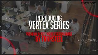 Introducing Vertex Series  Office Workstations by Transteel [upl. by Hilario637]