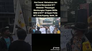 aksi damai bongkar mafia bbm ntt fypシ゚viral chanelyoutube [upl. by Lapointe]