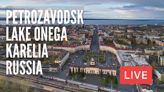 Exploring PETROZAVODSK and Lake Onega in Karelia Russia LIVE [upl. by Neelrahc362]